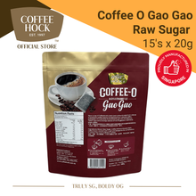 Load image into Gallery viewer, Coffee-O Gao Gao 2in1 Raw Sugar (Lower in Sugar) 15's x 20g